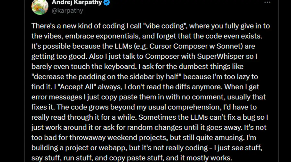 Andrej Karpathy's February 2025 X post coining the term vibe coding