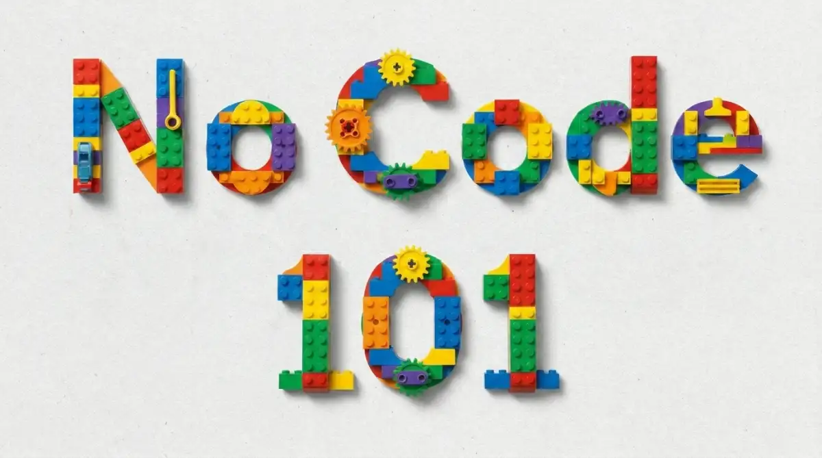 No Code 101: How Visual Building Works 2026